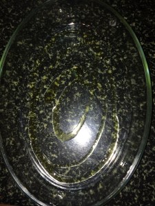 Take the baking dish and add a tablespoon of olive oil.